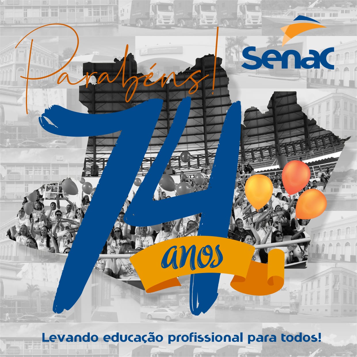 Senac comemora 74 anos de existência