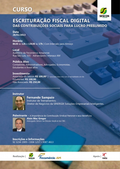 Sescon e Fecom&eacute;rcio AM promovem curso de escritura&ccedil;&atilde;o fiscal digital
