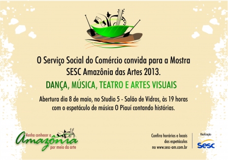 Sesc lança 5ª edição do Amazônia das Artes nesta quarta no AM