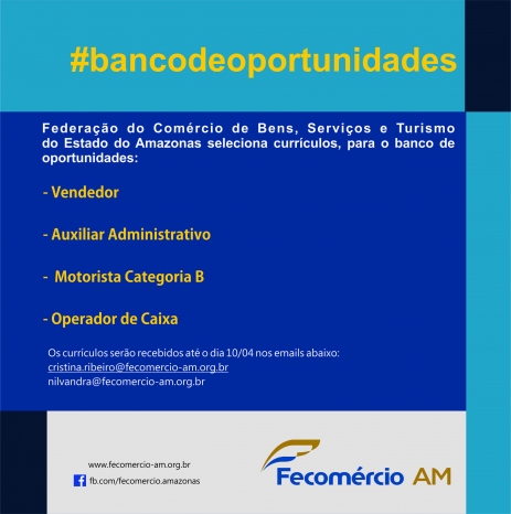 Fecomércio oferece vagas de trabalho no Banco de Oportunidades