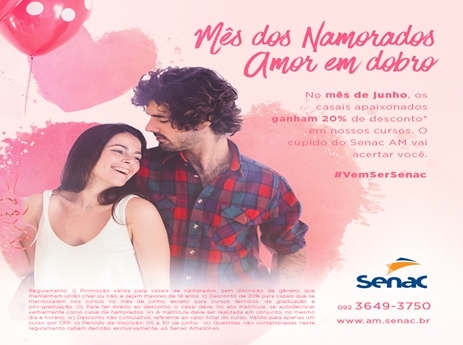 O mês é dos namorados no Senac AM. Não perca promoção em dobro.