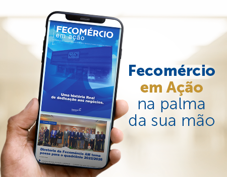 Revista Fecomércio em Ação - Número 50