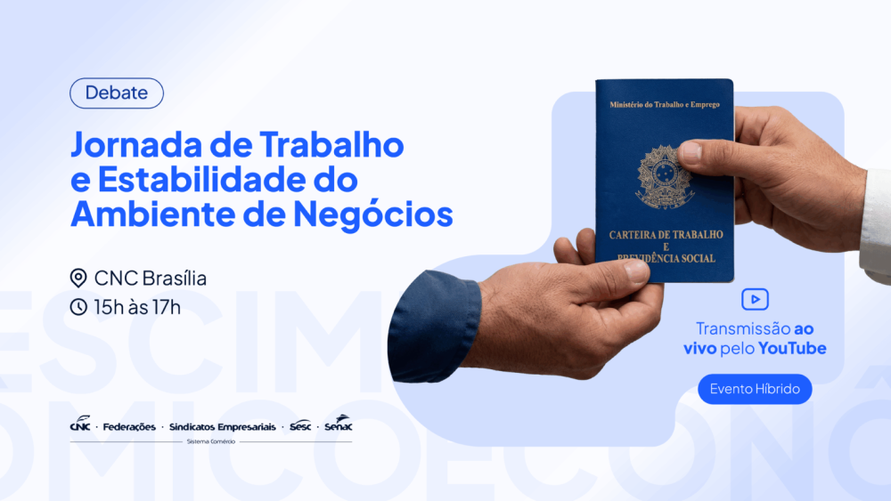 CNC apresenta estudo sobre redu&ccedil;&atilde;o da jornada de trabalho durante evento na segunda-feira (23)